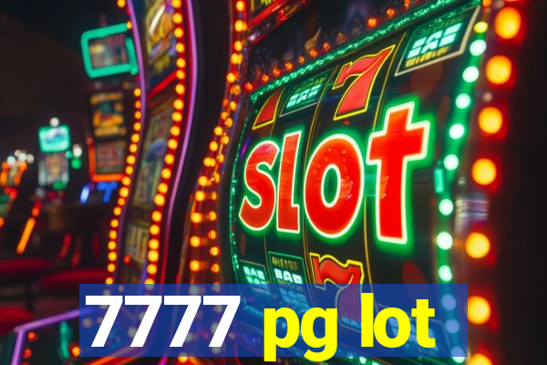 7777 pg lot
